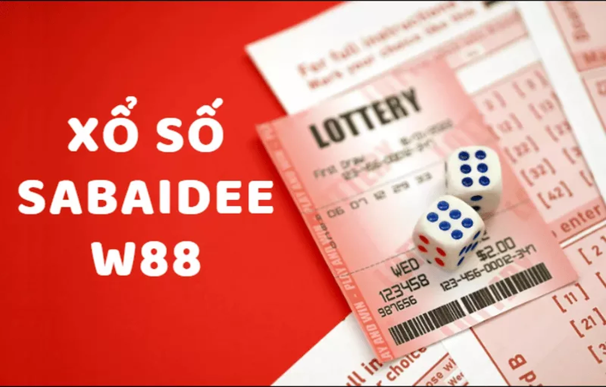 huong dan cach choi xo so sabaidee tai w88 doc la.png