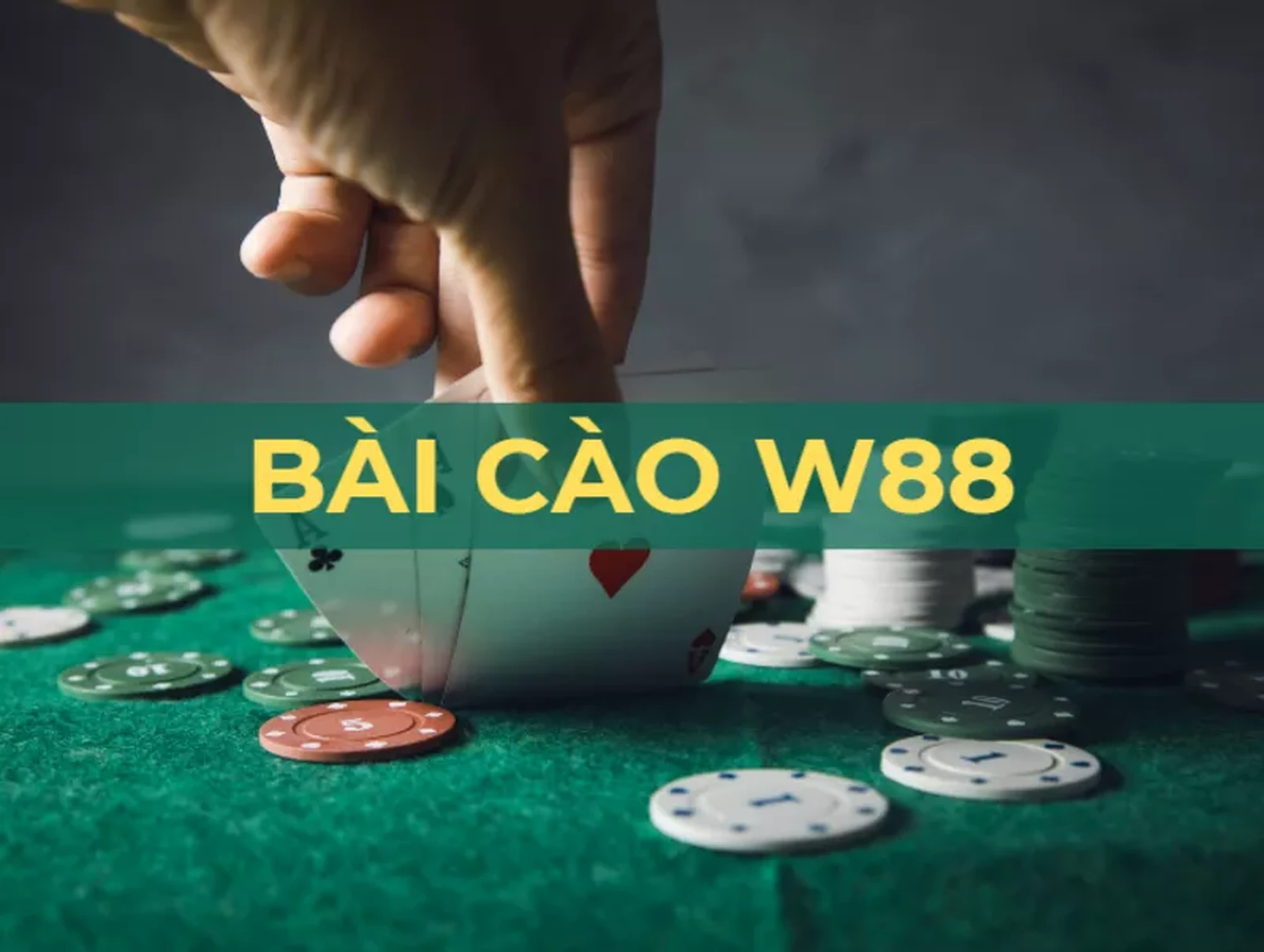 huong dan cach choi bai cao w88 don gian va de hieu.png